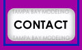 Tampa Bay Modeling contact information and our monthly modeling mail bag for the answers to your questions.